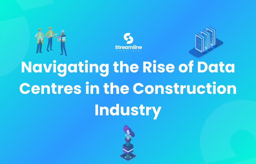 Navigating the Rise of Data Centres in the Construction Industry